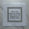 Imperfect: Hell in a Handbasket -  Needlepoint Canvas — Final Sale